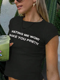 Black "Hating Me Won't Make You Pretty" Printed Crop Top for Women